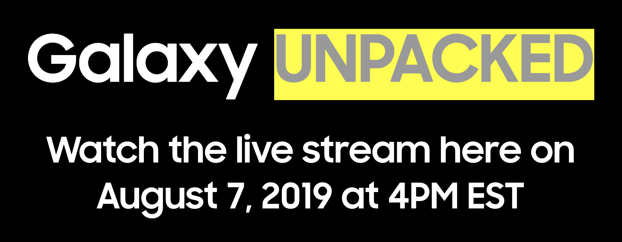 Samsung UNPACKED 2019
